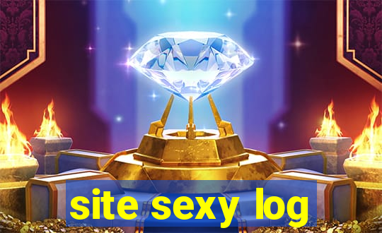 site sexy log